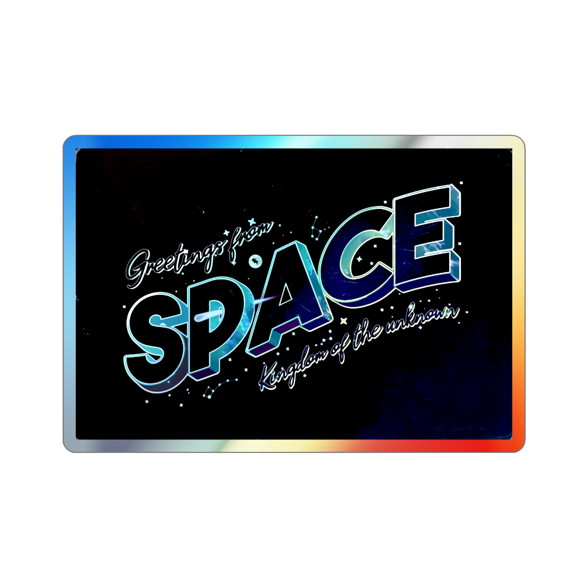 Greetings From Space - Holographic Die-cut Stickers